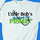 I'm Hooked on Fishing Sweatshirt